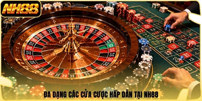 Đa dạng các cửa cược hấp dẫn tại NH88
